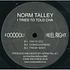 Norm Talley - I Tried To Told Cha