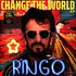 Ringo Starr - Change The World