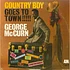 George McCurn - Country Boy Goes To Town!!!