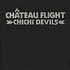 Château Flight - Chichi Devils