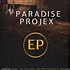 The Paradise Projex - The Paradise Projex EP