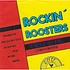 The Rockin' Roosters - The Birth Of Rock 'N' Roll (A Tribute To Sam Phillips)