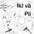 Ikävä Pii - Lost / Recovered EP
