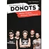 Donots / Ingo Neumayer - Die Geschichte Der Donots - Heute Pläne, Morgen Konfetti