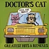 Doctor's Cat - Greatest Hits & Remixes