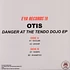 Otis - Danger At The Tendo Dojo EP