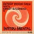 Detroit Riddim Crew Meets Crazy Baldhead In - Instru-Mental