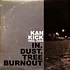 Kan Kick - In.Dust.Tree Burnout '94-'05