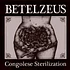 Betelzeus - Congolese Sterilization Cristallo Violet Vinyl Edition