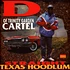 D Of Trinity Garden Cartel - Straight Texas Hoodlum Red / Yellow Vinyl Edition