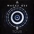 Macky Gee - Tour