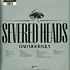 Severed Heads - Bad Mood Guy Remastered Deluxe Edition