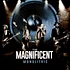 The Magnificent - Monolithic Black Vinyl Editoin