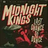 Midnight Kings - Last Chance To Dance