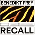 Benedikt Frey - Recall