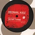 Rednail Kidz - Do My Thing (The Remixes)