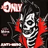 Jerry Only - Anti-Hero Black Vinyl Edition