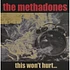 The Methadones - This Won't Hurt...