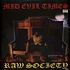 Raw Society - Mid Evil Times Black Vinyl Edition