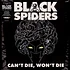 Black Spiders - Can't Die, Won't Die Colored Vinyl Editoin