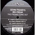Cevin Fisher's Big Freak - The Freaks Come Out