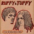Ruffy & Tuffy - If The 3rd World War Is A Must