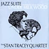 Stan Tracey Quartet - Jazz Suite