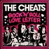 Cheats - Rock'n Roll Love Letter / Cussin, Crying N Carryin