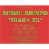 Atomu Shinzo - Track 23 / Vol. 2