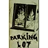 Parking Lot - My Life Is A Mess