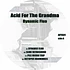 Acid For The Grandma - Dynamic Fluo