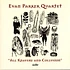 Evan Parker Quartet - All Knavery & Collusion