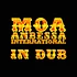 Moa Anbessa International - In Dub