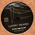 Larry Heard - Another Night Re-Edit