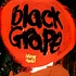 Black Grape - Orange Head Black Vinyl Edition