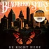 Blackberry Smoke - Be Right Here Colored Vinyl Edition