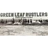 Green Leaf Rustlers - From Within Marin