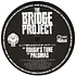 The Bridge Project - Palomas / Rough's Tune