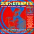 Soul Jazz Records presents - 200% Dynamite 25th Anniversary Edition