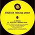 Magenta - Twisted Spirit