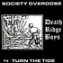 Death Ridge Boys - Society Overdose / Turn The Tide