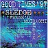Sister Sledge - Good Times '97 (Frank 'O Moiraghi Remix)