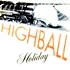 Highball Holiday - Highball Holiday Red Vinyl Edition