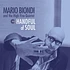 Mario Biondi And The High Five Quintet - Handful Of Soul