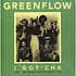 Greenflow - I Got'cha / No Other Life Without You