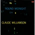 The Claude Williamson Trio - 'Round Midnight
