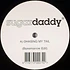 Sugardaddy - Chasing My Tail / Love On The Attack