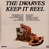 Dwarves - Keep It Reel