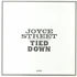 Joyce Street - Tied Down