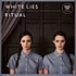 White Lies - Ritual Limited Green Vinyl Edition